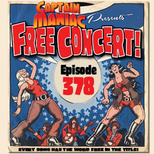Episode 378 / Free Concert!