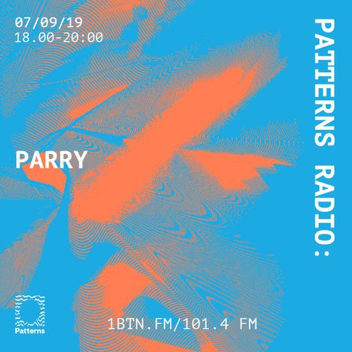 Patterns Radio - 07.09.2019