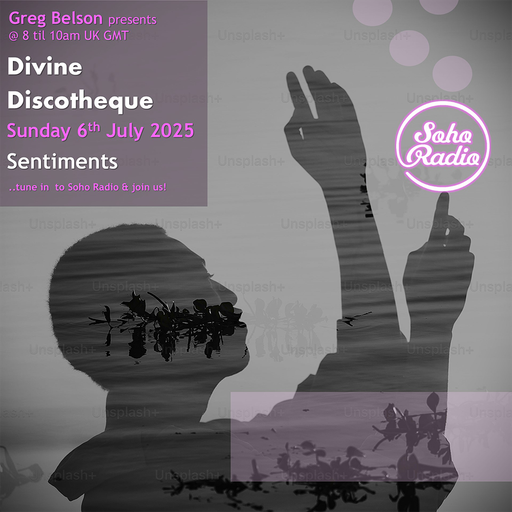Greg Belson's Divine Discotheque - Sentiments (06/07/2025)