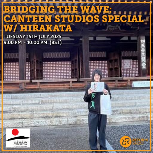 Bridging The Wave w/ Hirakata 15th July 2025