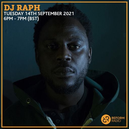 DJ Raph 14th September 2021