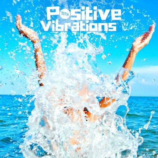 Positive Vibrations with Justin Rushmore - 16.06.2022