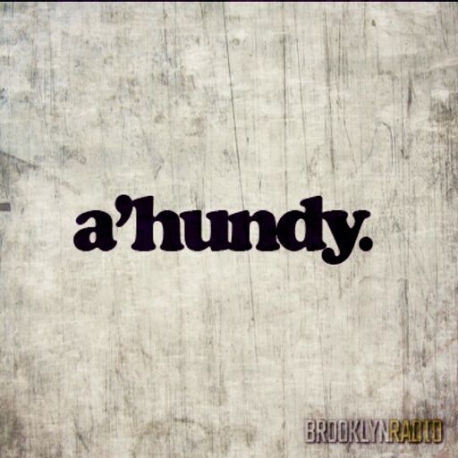Radio Edit 100 - A'Hundy