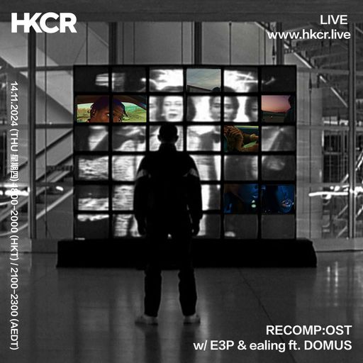 RECOMP:OST w/ E3P & ealing ft. DOMUS - 14/11/2024