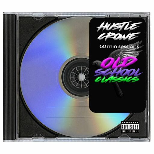 Hustle Crowe - Old School Classics: The 90s pt1