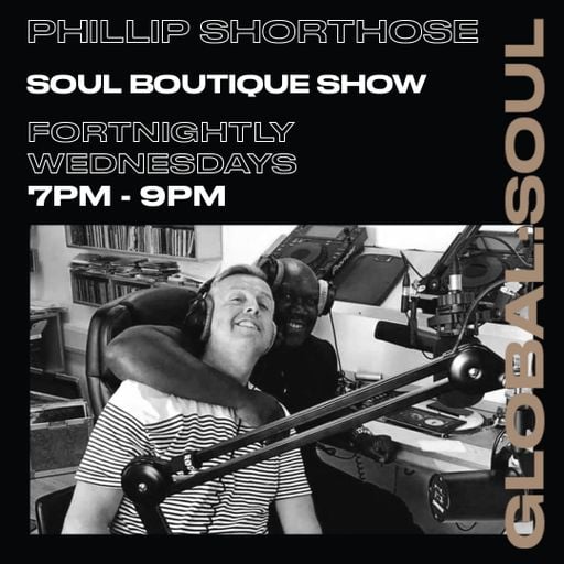Soul Boutique Radio Show with Phillip Shorthose 14th August 2024