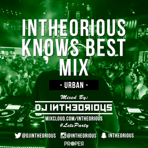 #LetsParty Vol 5 - RnB/HipHop - @djintheorious