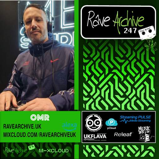 OMR - Rave Archive 247 - 08.05.25