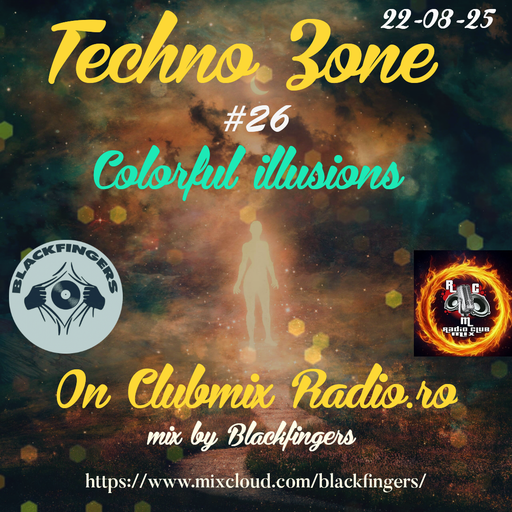 TECHNO ZONE #26 ON RADIOCLUBMIX.RO 22-08-25