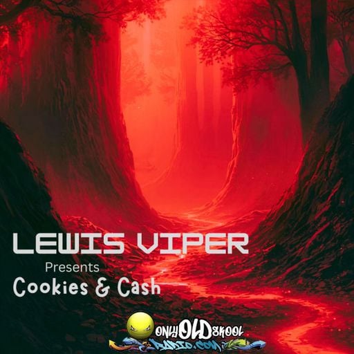 Lewis Viper Presents Cookies & Cash Techno Tuesday Special OnlyOldSkoolRadio