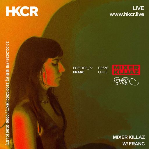 MIXER KILLAZ W/ FRANC - 20/02/2026