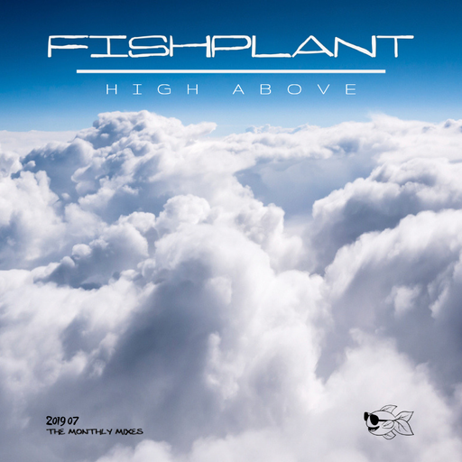 2019 07 - High Above