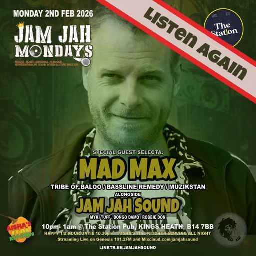 Jam Jah Mondays - 2nd Feb 2026 ft. Mad Max