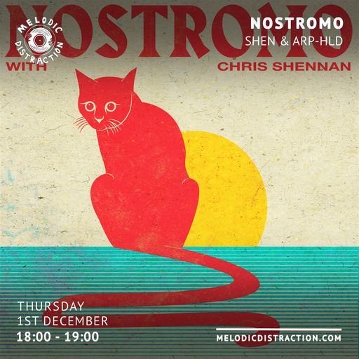 Nostromo with Shen & Arp-Hld (December '22)