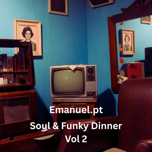 Emanuel (Pt) - Soul & Funky Dinner - Vol 2