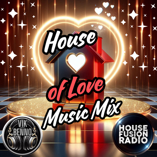 Vik Benno House Of Love Music Mix