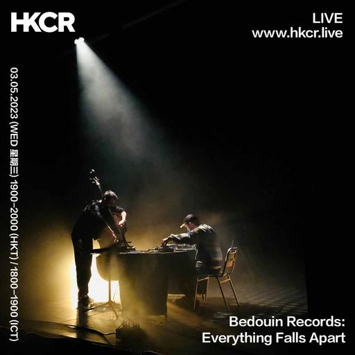 Bedouin Records: Everything Falls Apart - 03/05/2023