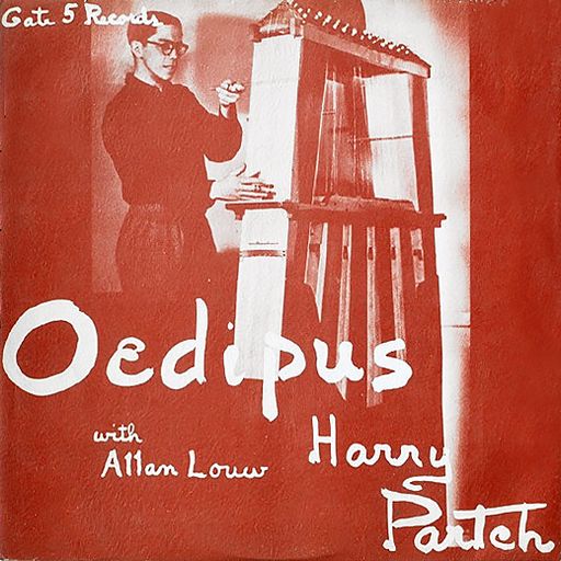 HARRY PARTCH - PART ONE - JUST INTONATION SONGS & DEPLACED MUSIC FOR 43 TONE SCALE INSTRUMENTS