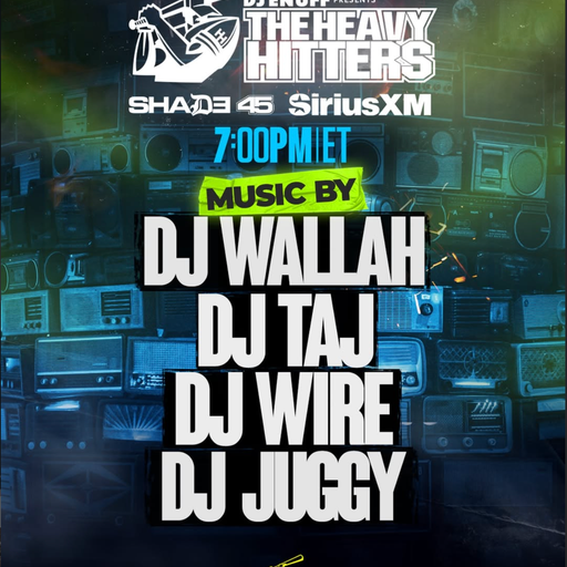DJ Enuff presents The Heavy Hitters (SXM Shade45) - 2026.02.02