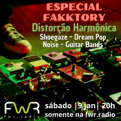 Especial Fakktory - Distorção Harmônica - 9.1.2021