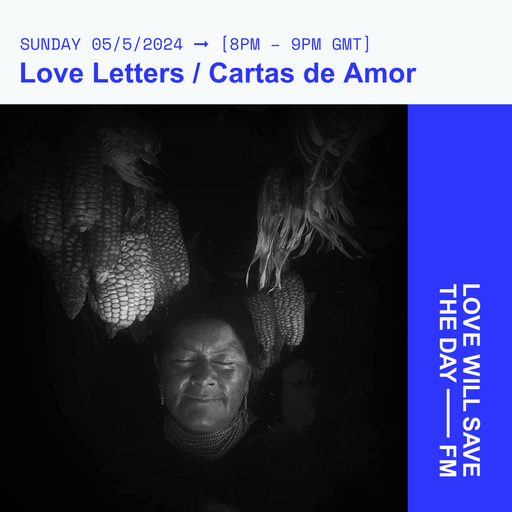 2024-05-05 Love Letters | LWSTD-FM