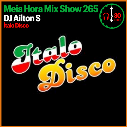MHMS265 DJ AiltonS-Italo Disco
