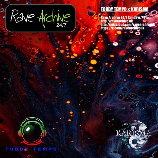 Toddy Tempo & Karisma Live - Rave Archive 247 - 22.12.24