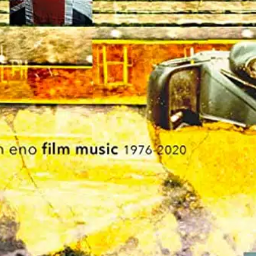 Eno Film Music 1976-2020