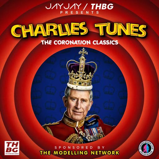 THBG Charlies Tunes / Coronation Classics