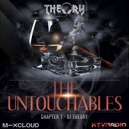 THE UNTOUCHABLES - CHAPTER 1 DJ THEORY
