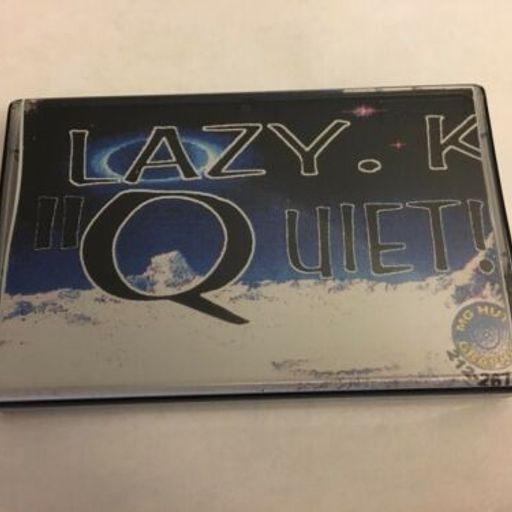DJ Lazy K - Quiet! (1997)