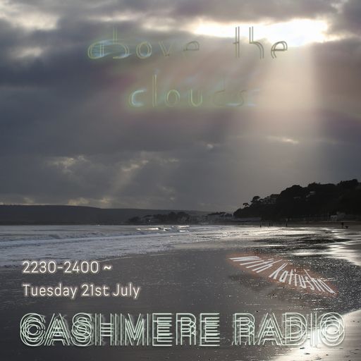 Above The Clouds #15 w/ Katiusha: Sun Nimbus 21.07.2020