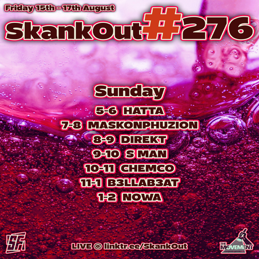 Nowa Atmospherec - SkankOut#276 - Live On twitch.tv/nowaatmo - August 17th 2025