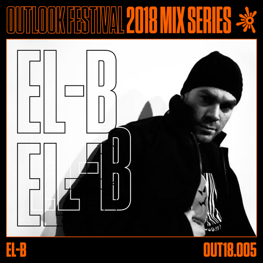 El-B - Outlook Mix Series 2018