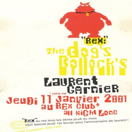 Laurent Garnier at "Dogs Bollocks" @ Rex Club (Paris-France) - 11 January 2001