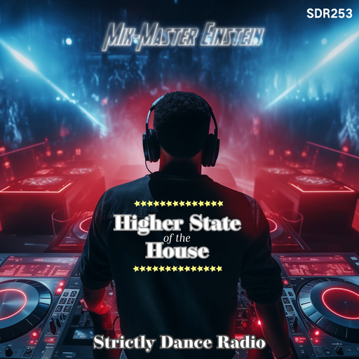 SDR253: Higher State of the House