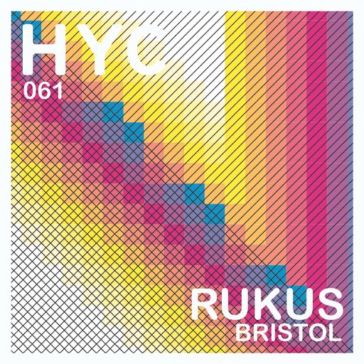 HYC 061- RUKUS - BRISTOL