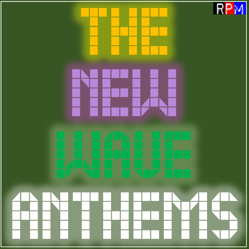 THE NEW WAVE : ANTHEMS 3