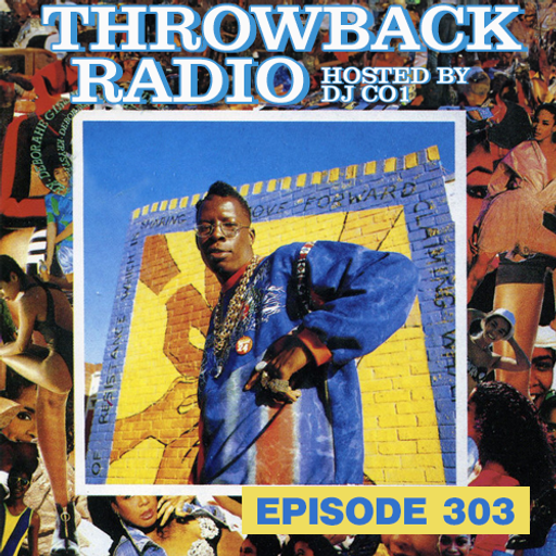Throwback Radio #303 - DJ Freeman (Dancehall)