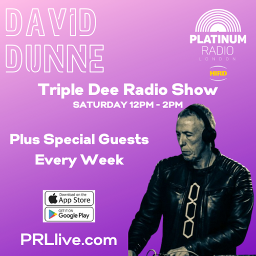 Triple Dee Radio Show with David Dunne every Saturday from 12pm on PRLlive.com 13 SEP 2025