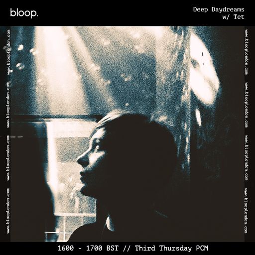 Deep Daydreams W/ Tet - 15.11.18