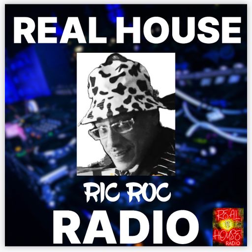 REAL HOUSE RADIO PRESENTS DJ RIC ROC - The Thursday Night Throw Down Holy Week Special!!
