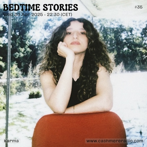 Bedtime Stories w/ okcandice & Karma #35 — Sound Archive 30.04.2025