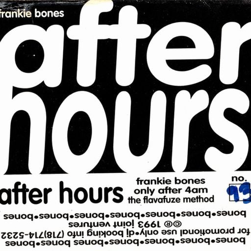 Frankie Bones - After Hours 93 (1993)