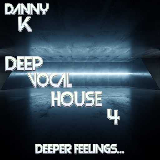 Deeper Feelings... Deep Vocal House Vol 4