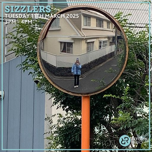 Sizzlers 11th March 2025