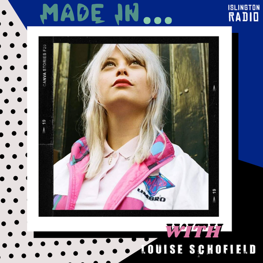 Made In with Louise Schofield (01/01/2021)