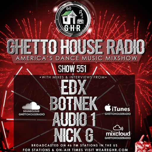 GHETTO HOUSE RADIO 551