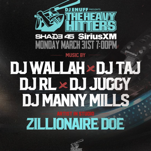 DJ Enuff presents The Heavy Hitter DJs (SXM Shade45) - 2025.03.31