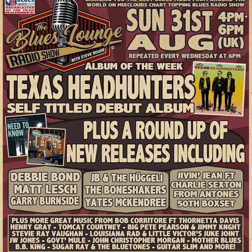 The Blues Lounge 31st August 2025 Album of the Week 'Texas Headhunters' self titled debut release